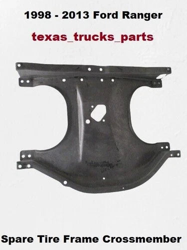 98 to 13 Ford Ranger Spare Carrier Brace Crossmember Cross Member OEM Tire